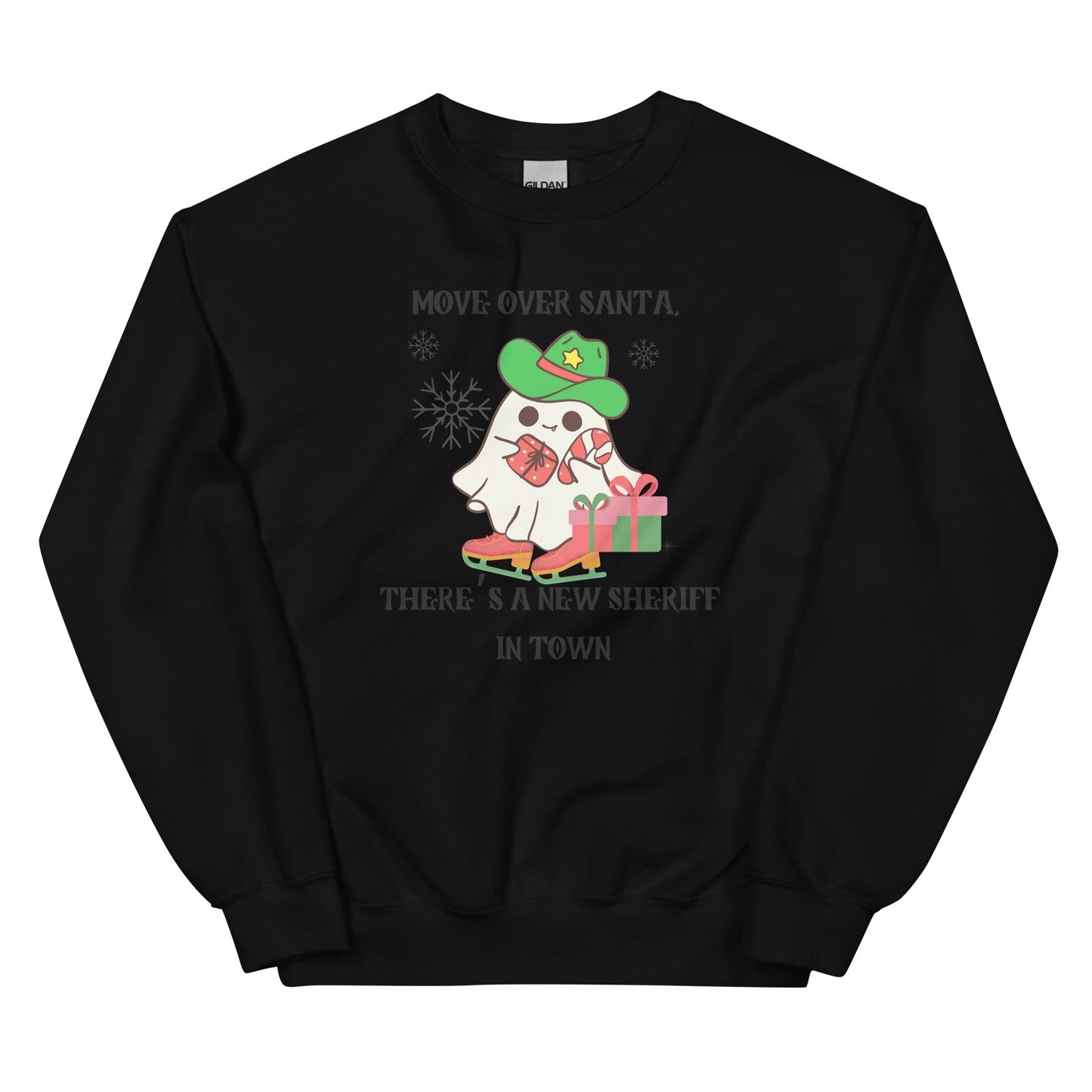 Move Over Santa, Theres a New Sheriff in Town Christmas Funny Ghost  Crewneck Unisex Sweatshirt