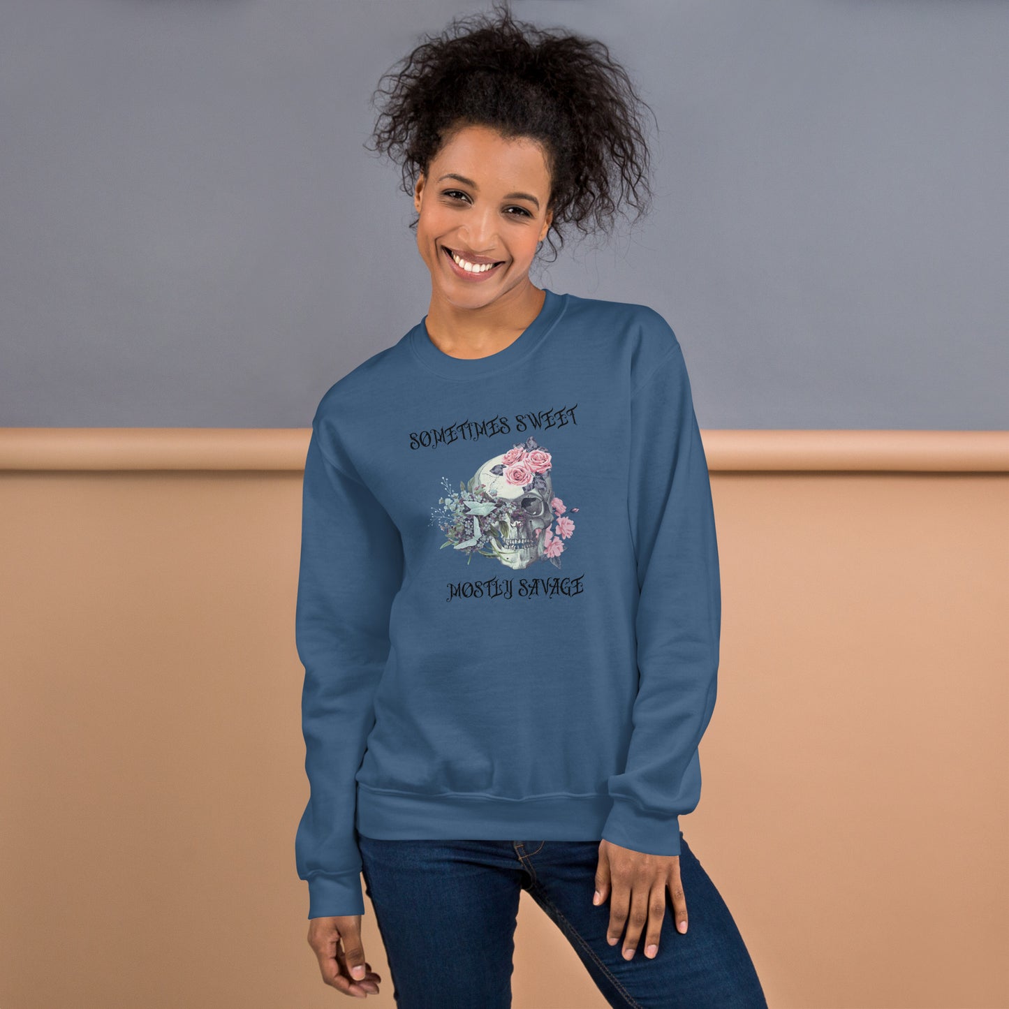 Sometimes Sweet Mostly Savage Floral Skull Unisex Sweatshirt