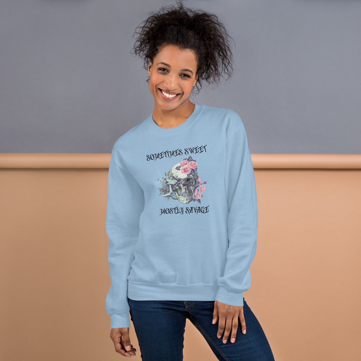 Sometimes Sweet Mostly Savage Floral Skull Unisex Sweatshirt