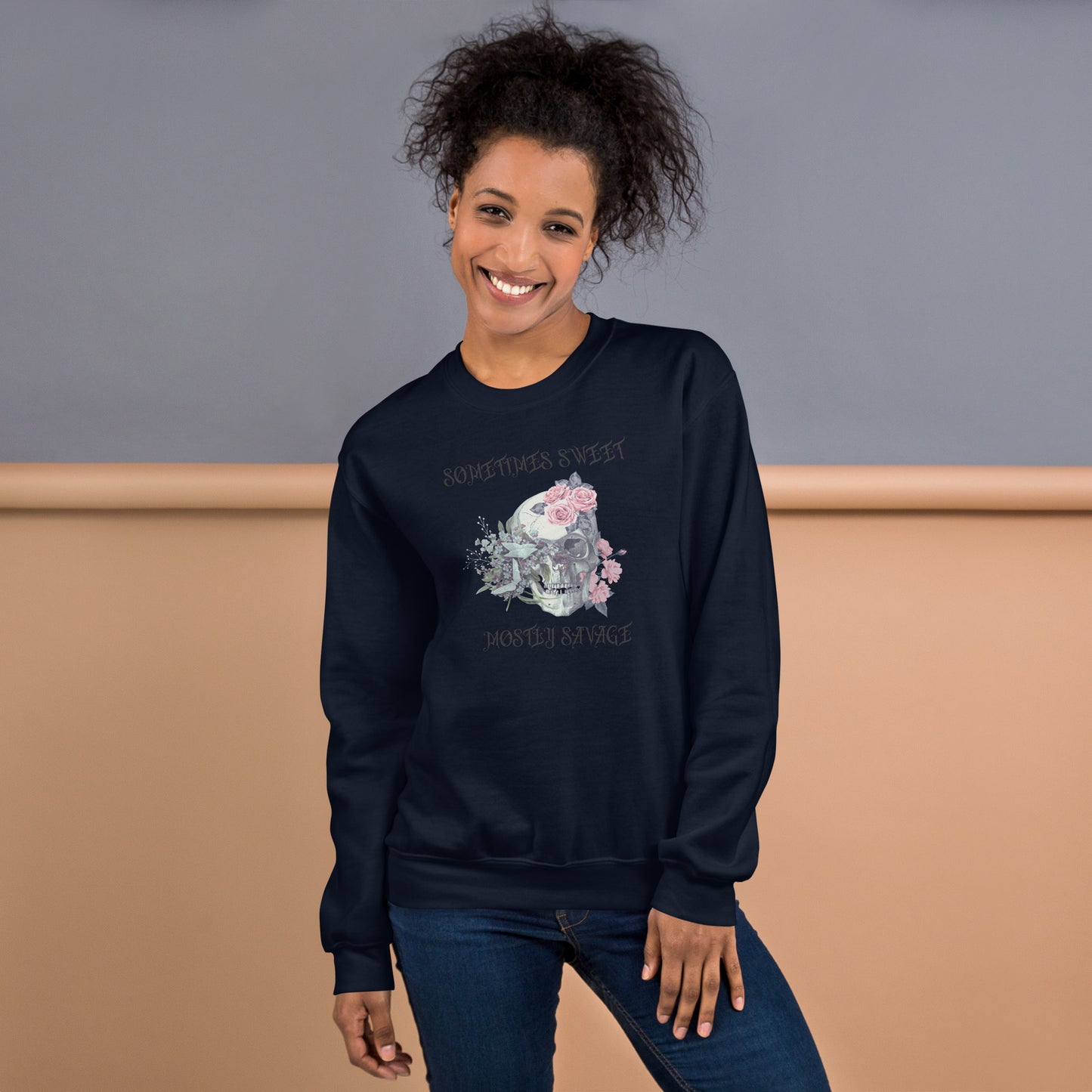 Sometimes Sweet Mostly Savage Floral Skull Unisex Sweatshirt