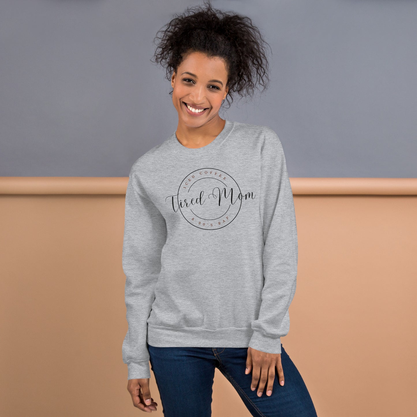 Tired Mom; Iced Coffee and 90's Rap Unisex Sweatshirt