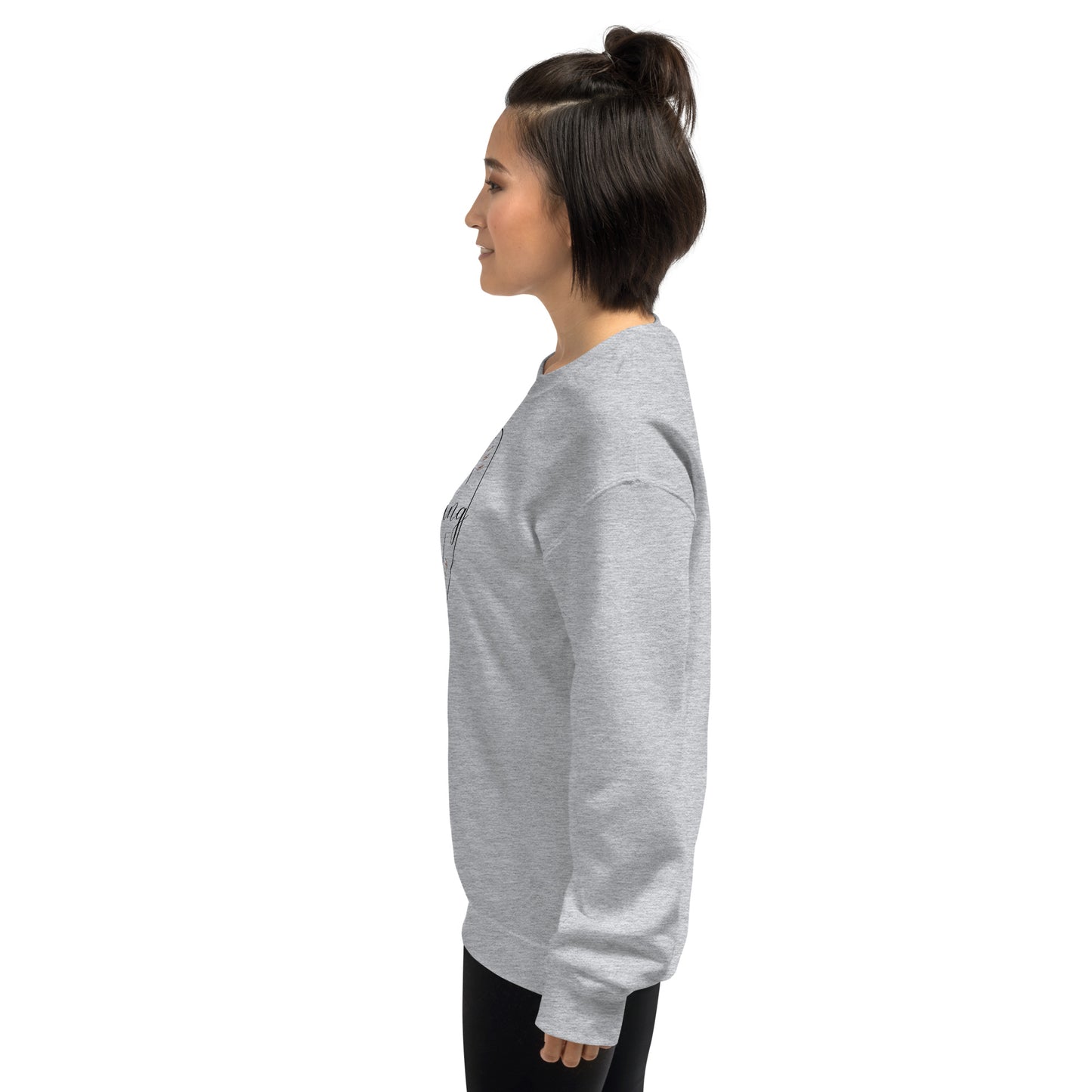 I Love the Person I Am Becoming Unisex Sweatshirt