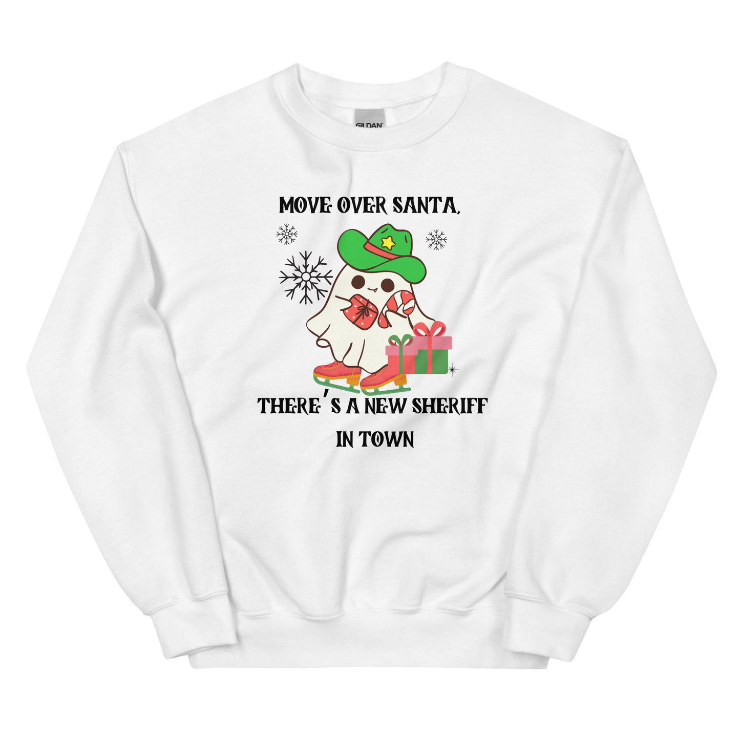 Move Over Santa, Theres a New Sheriff in Town Christmas Funny Ghost  Crewneck Unisex Sweatshirt